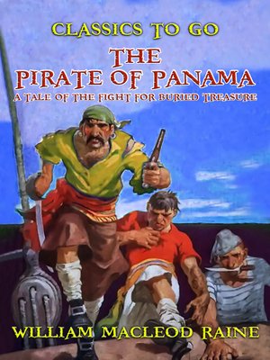 cover image of The Pirate of Panama a Tale of the Fight for Buried Treasure